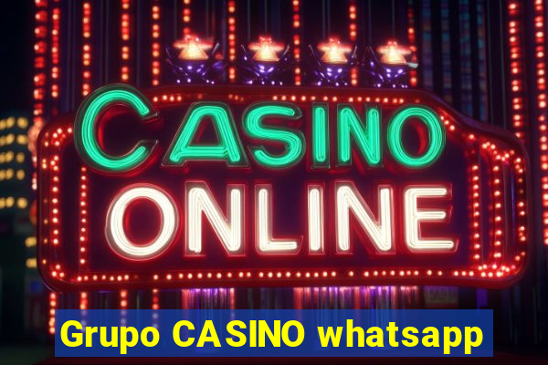 Grupo CASINO whatsapp